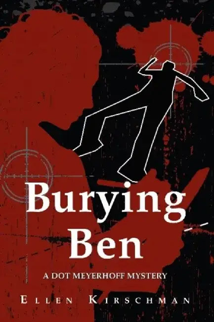 Burying Ben by Ellen Kirschman