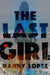 The Last Girl by Danny Lopez