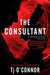 The Consultant by Tj O'Connor