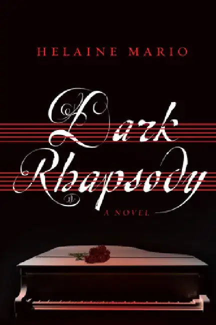 Dark Rhapsody by Helaine Mario