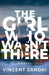 The Girl Who Wasn't There by Vincent Zandri