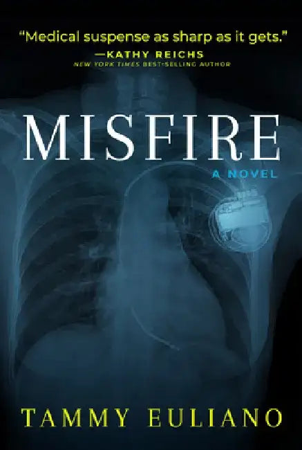 Misfire: Volume 2 by Tammy Euliano