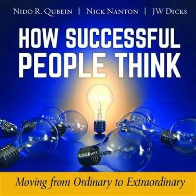 How Successful People Think by Nido Qubein