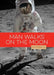 Man Walks on the Moon by Valerie Bodden