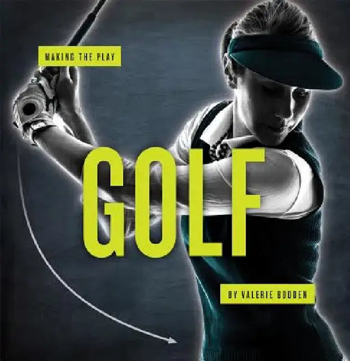 Golf by Valerie Bodden