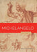 Michelangelo by Adele Richardson