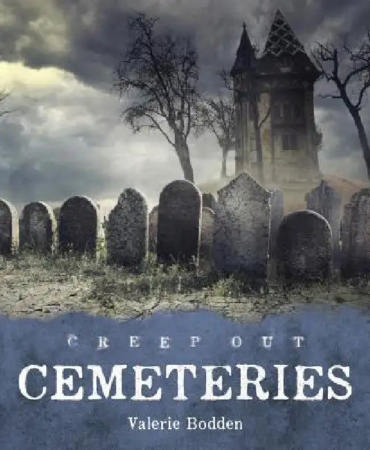 Cemeteries by Valerie Bodden