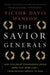 The Savior Generals: How Five Great Commanders Saved Wars That Were Lost - From Ancient Greece to Iraq by Victor Davis Hanson