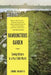 The Rambunctious Garden: Saving Nature in a Post-Wild World by Emma Marris