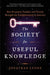 The Society for Useful Knowledge by Jonathan Lyons