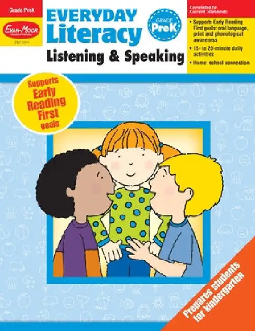 Everyday Literacy: Listening & Speaking, Grade Prek Teacher Resource by Evan-Moor Educational Publishers