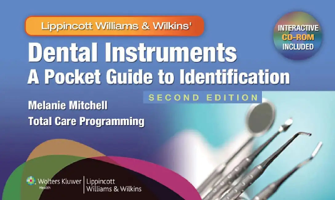 Dental Instruments: A Pocket Guide to Identification: A Pocket Guide to Identification [With Mini CDROM] by Melanie Mitchell