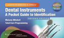 Dental Instruments: A Pocket Guide to Identification: A Pocket Guide to Identification [With Mini CDROM] by Melanie Mitchell