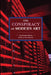 The Conspiracy of Modern Art by Luiz Renato Martins