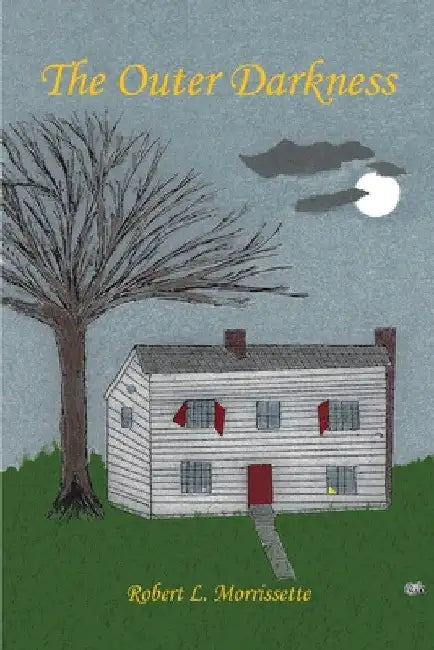 The Outer Darkness by Robert L. Morrissette