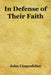 In Defense of Their Faith by John Lingenfelter