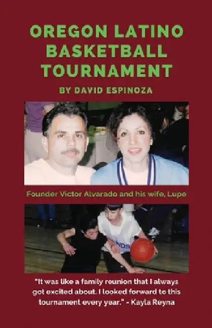 Oregon Latino Basketball Tournament by David Espinoza