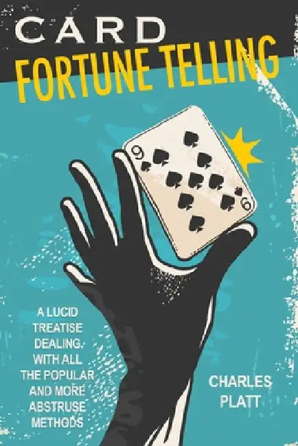 Card Fortune Telling by Charles Platt