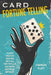 Card Fortune Telling by Charles Platt