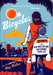 On Bicycles: 50 Ways the New Bike Culture Can Change Your Life by Amy Walker