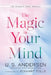 The Magic in Your Mind
