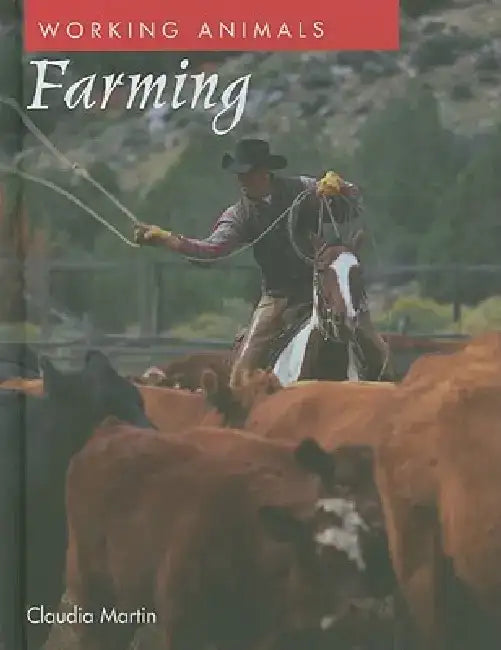 Farming by Claudia Martin