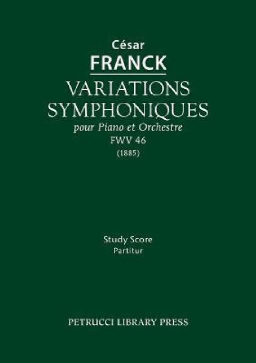 Variations symphoniques, FWV 46: Study score by Cesar Franck