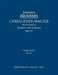 Liebeslieder-Walzer, Op.52: Study score by Johannes Brahms, Jr. Sargeant Richard W.