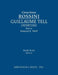 Guillaume Tell Overture: Study score by Gioachino Rossini, Clark McAlister