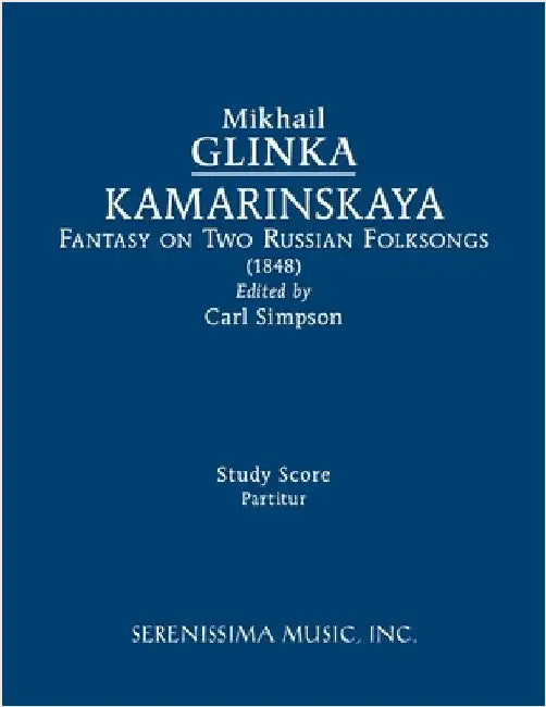 Kamarinskaya: Study score by Glinka, Mikhail