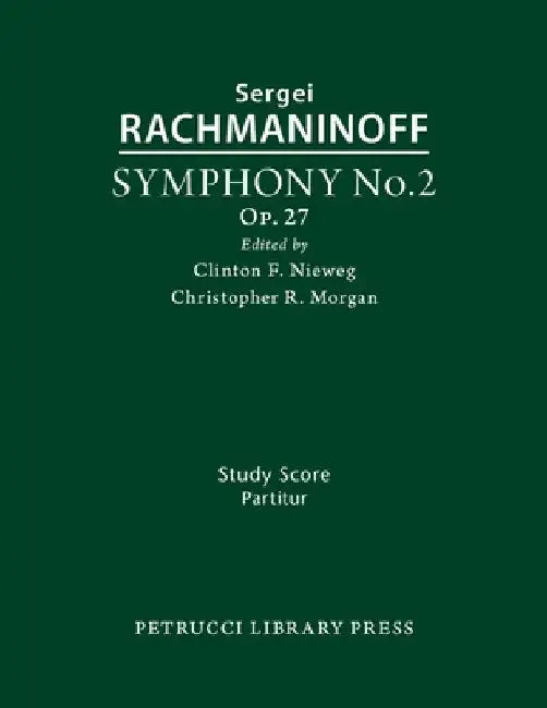 Symphony No.2, Op.27: Study score by Sergei Rachmaninoff
