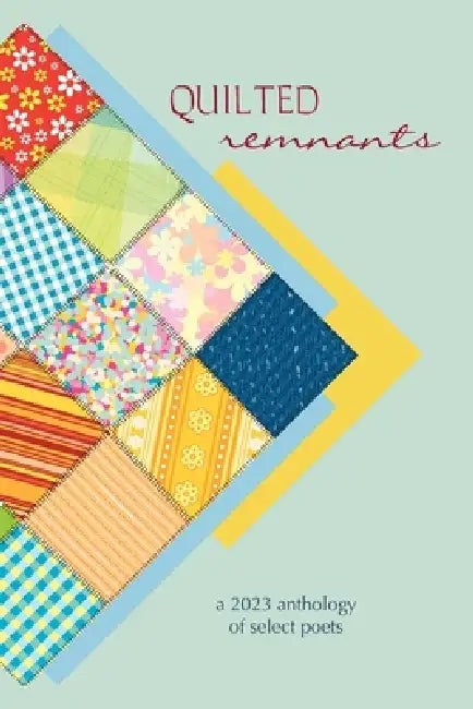 Quilted Remnants by Eber & Wein Publishing