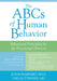 The ABCs of Human Behavior: Behavioral Principles for the Practicing Clinician by Jonas Ramnero