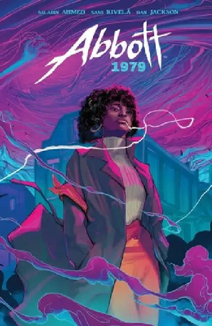 Abbott: 1979 by Saladin Ahmed
