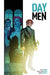 Day Men Vol. 1 by Matt Gagnon