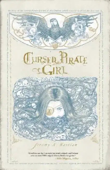 Cursed Pirate Girl by Jeremy Bastian