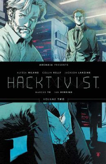 Hacktivist Vol. 2 by Jackson Lanzing