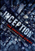 Inception: The Shooting Script by Christopher Nolan