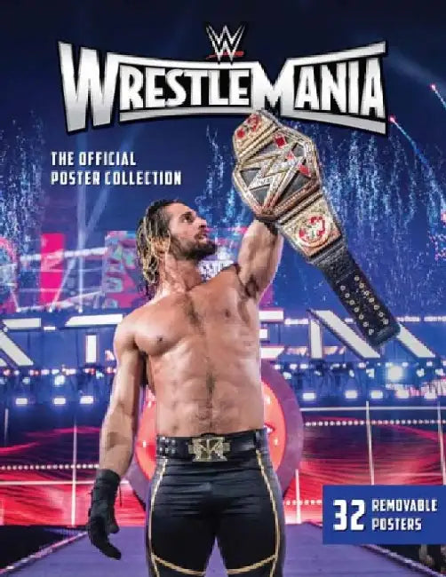 Wwe: Wrestlemania: The Official Poster Collection by Wwe