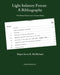 Light Infantry Forces: A Bibliography by Scott R. McMichael