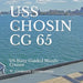 USS Chosin CG 65: US Navy Guided Missile Cruiser by W. Frederick Zimmerman