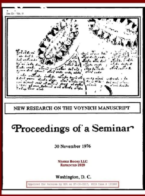 New Research on the Voynich Manuscript: Proceedings of a Seminar by National Security Agency