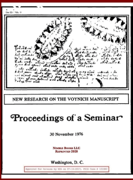 New Research on the Voynich Manuscript: Proceedings of a Seminar by National Security Agency