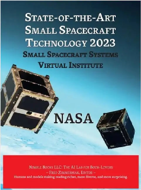 State-Of-The-Art Small Spacecraft Technology 2023 by NASA