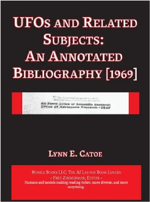 UFOs and Related Subjects by Catoe, Lynn E.