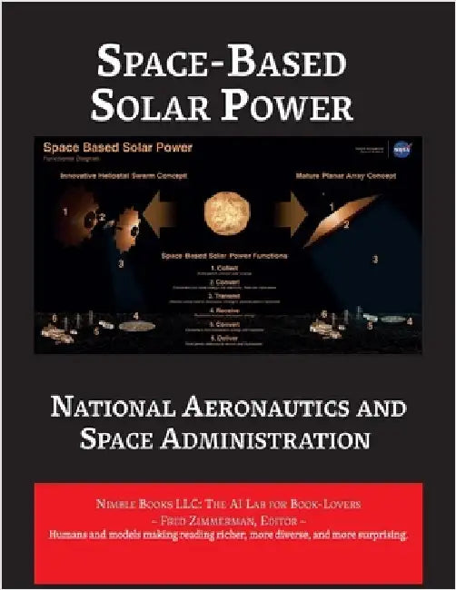 Space-Based Solar Power by Nasa Otps