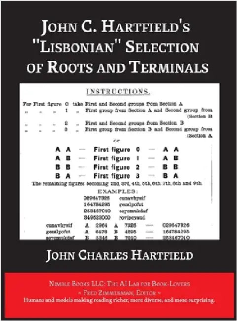 John C. Hartfield's "Lisbonian" Selection of Roots and Terminals by Hartfield, John Charles