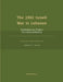The 1982 Israeli War in Lebanon: With Bonus Frontier-Model Analysis & Research by Gordan W. Clarke