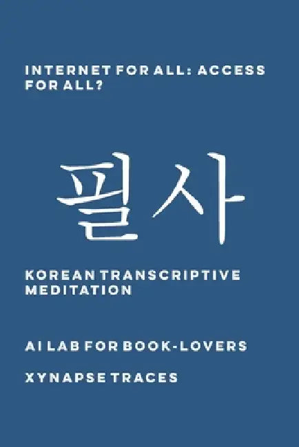 Internet for All: Access for All? by Ai Lab for Book-Lovers
