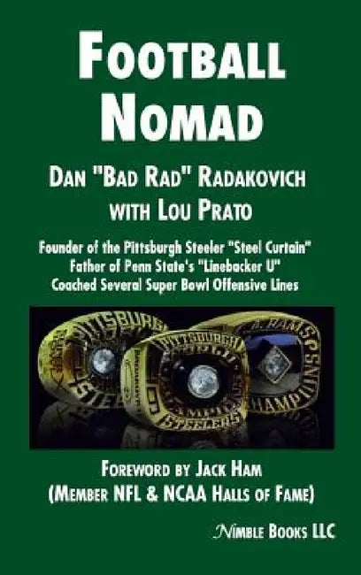 Football Nomad by Dan Radakovich, Lou Prato
